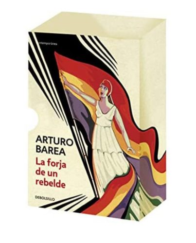 Arturo bareaa la forja de un revelde