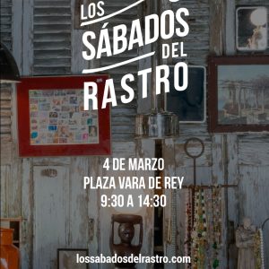Los Sábados del Rastro – 04 de Marzo de 2023