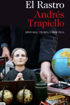 el rastro andres trapiello